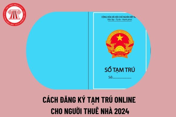 Mẫu tờ khai đăng ký tạm trú online