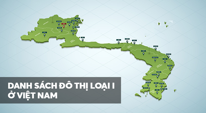 Bản đồ các đô thị loại 1 Việt Nam