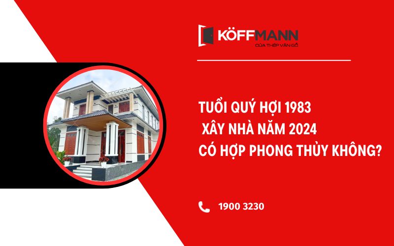 Chọn hướng nhà hợp phong thủy cho tuổi Quý Hợi 1983